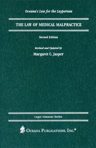 The Law of Medical Malpractice