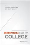 Generation Z Goes to College