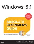 Windows 8.1 Absolute Beginner's Guide