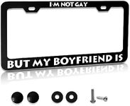 License Plate Frame with Humor Texts - I'm Not Gay But My Boyfriend is，Metal Aluminum Funny Black Car Cover Tag Holder Frames with 2 Holes and Screws US Vehicles Standard for Women Men（12 x 6 Inch）