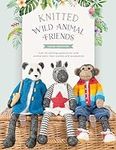 Knitted Wild Animal Friends: Over 4