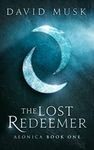 The Lost Redeemer: An Epic Fantasy 