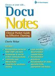 DocuNotes: Clinical Pocket Guide to Effective Charting