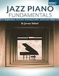 Jazz Piano Fundamentals: Explanatio