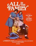 All in the Family: The Show that Changed Television