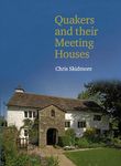 Quakers and their Meeting Houses