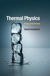 Thermal Physics: Energy and Entropy