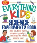 The Everything Kids' Science Experi