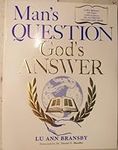 Man's Question, God's Answer [MANS 