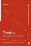 Danish: A Comprehensive Grammar (Routledge Comprehensive Grammars)