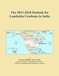 The 2013-2018 Outlook for Lambskin 