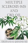 MULTIPLE SCLEROSIS (MS) AND CBD OIL