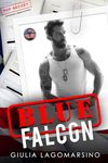 Blue Falcon: An OPS Protector Romance (Owens Protective Services Book 20)