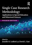 Single Case Research Methodology: Applications in Special Education and Behavioral Sciences