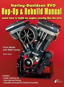 Harley-Davidson Evo, Hop-Up & Rebuild Manual: Learn how to build an engine like the pros (2)