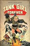 Tank Girl Vol. 2: Tank Girl Forever