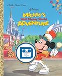 Mickey's Walt Disney World Adventure (Disney Classic) (Little Golden Book)