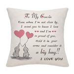 Cousin Gift for Women Girls Even When I'm Not Close by Throw Pillow Cover Cushion Cover for Cousin from Cousin Birthday Gift Thanksgiving (Cousin-her-2)