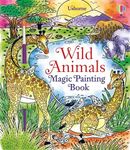 Wild Animals Magic Painting Book: A Fun Paint-with-Water Book About Amazing Wildlife for Kids (Ages 3-5)