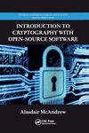 Introduction to Cryptography with Open-Source Software