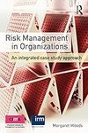 Risk Management in Organizations: A