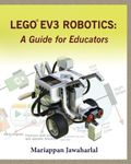 LEGO EV3 Robotics: A Guide for Educ