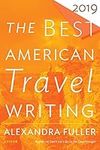 The Best American Travel Writing 20