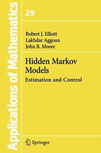 Hidden Markov Models: Estimation and Control: 29