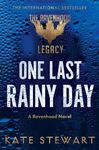 One Last Rainy Day: A steamy new romance from the author of the TikTok sensation, the Ravenhood series