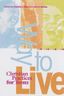 Way to Live: Christian Practices for Teens