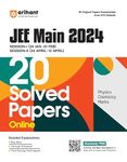 Arihant JEE Main 2024 (20 Solved Paper) Online | Session 1 & 2 | Physics, Chemistry, Maths | Detailed Explanation | Includes Key Ideas | Concept Enhancer | Time Saving Techniques | Free 4 online JEE Main Simulators for 2025 | AI based AIR prediction | Previous Year Questions (PYQ)