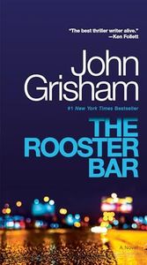 The Rooster Bar: A Novel