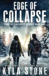 Edge of Collapse: A Post-Apocalyptic EMP Survival Thriller