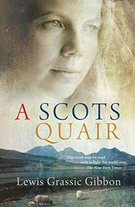 A Scots Quair (Canongate Classics)