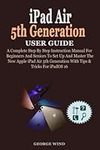 iPad Air 5th Generation User Guide: