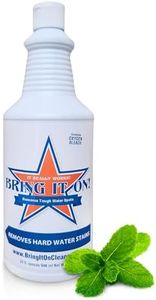 Bring It On Cleaner Hard Water Stain Remover - Soap Scum, Calcium, Lime Scale, Remover for Shower Door, Tile, Glass, Fiberglass, Bathroom, Sink, Stone, Door 32 Ounce