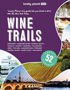 Lonely Planet Wine Trails (Lonely Planet Food)