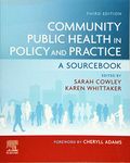 Community Public Health in Policy and Practice: A Sourcebook