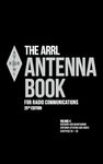 The ARRL Antenna Book for Radio Communications; Volume 4: Transmission Lines and Systems, Building and Maintaining Antenna Systems, and Index