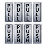 PATIKIL Push Pull Door Sign, 4 Set 2"x5" PVC Self-Adhesive Waterproof Vertical Pull Push Sticker Sign for Business Office Store Shop Glass Door, Silver