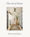 The Art of Home: A Designer Guide t