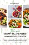 The Complete Urinary Tract Infectio