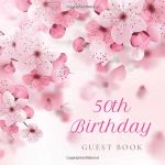 50th Birthday Guest Book: Cherry Bl