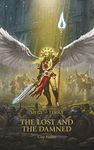 The Lost and the Damned (The Horus Heresy Siege of Terra Book 2)