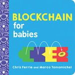 Blockchain for Babies