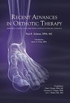 Recent Advances in Orthotic Therapy