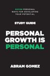 Personal Growth is Personal Study G