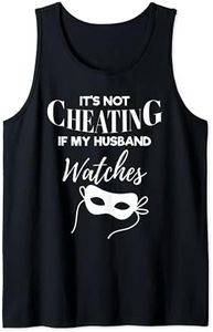 Not Cheating Husband Watches Threesome Swinger Hotwife Tank Top