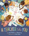 A Teacher Like You