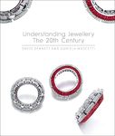 Understanding Jewellery: The 20th Century: The Twentieth Century